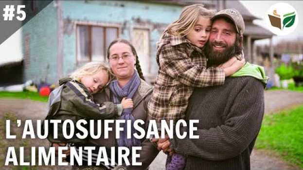 Video Une famille autosuffisante en nourriture - FTD #5 po polsku