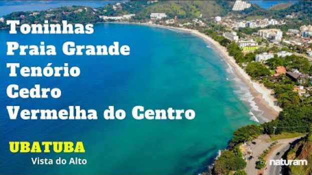 Видео Praia Grande Ubatuba, Praia das Toninhas Ubatuba, Praia do Tenório, Praia Vermelha e Praia do Cedro. на русском