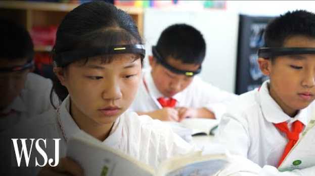 Video How China Is Using Artificial Intelligence in Classrooms | WSJ en español