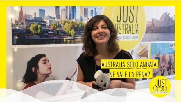 Видео Australia solo andata: ne vale la pena? на русском