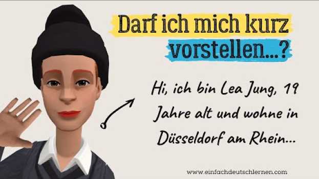 Video #102 Darf ich mich kurz vorstellen...? | Deutsch lernen durch Hören | A2 - B1  | UT: 🇩🇪 🇬🇧 🇹🇷 em português