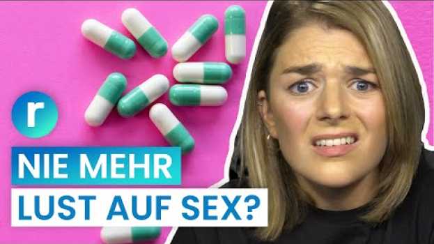 Video Kein Orgasmus mehr: Sexleben zerstört nach Antidepressiva? | reporter in English