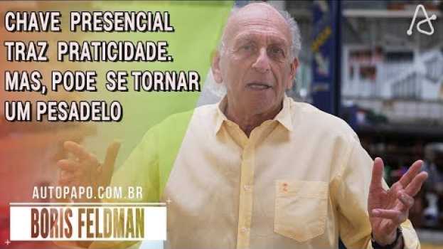 Video Chave presencial traz praticidade. Mas, pode se tornar um pesadelo in English