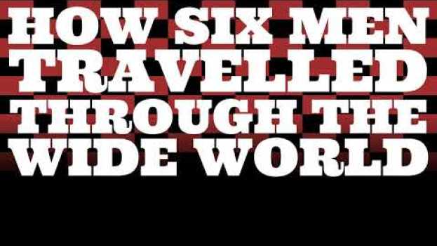 Video How Six Men Travelled through the Wide World by the Brothers Grimm   türkçe