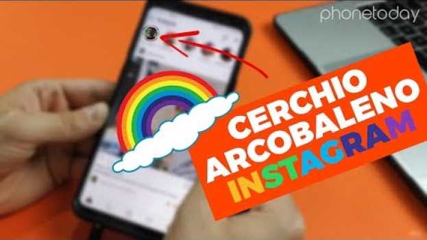 Video INCREDIBILE!!! 🌈 CERCHIO ARCOBALENO E HASHTAG COLORATI SU INSTAGRAM en español