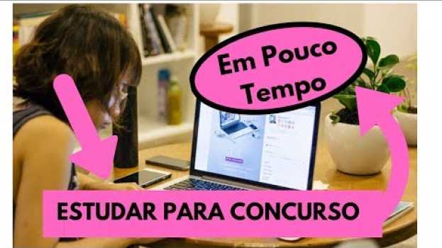 Video DICAS PARA ESTUDAR PARA CONCURSO EM POUCO TEMPO po polsku