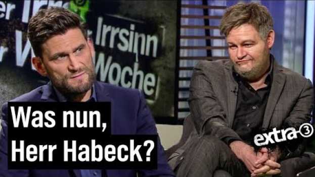 Видео Max Giermann als Robert Habeck im extra 3-Talk: Worte statt Taten | extra 3 | NDR на русском