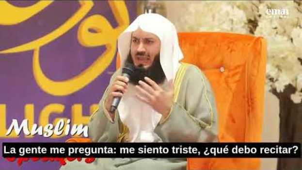 Video ¿Qué Sura Deberías Recitar Cuando Estás Triste?-Mufti Menk po polsku