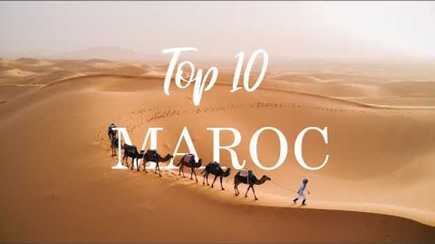 Video Que voir au Maroc ?   türkçe