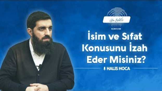 Видео İsim ve Sıfat Konusunu İzah Eder Misiniz? Halis Bayancuk Hoca на русском