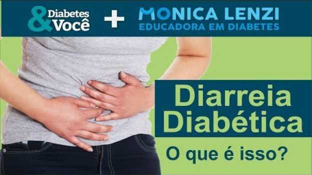 Видео Diarreia Diabética: o que é isso? | Diabetes & Você + Monica Lenzi на русском