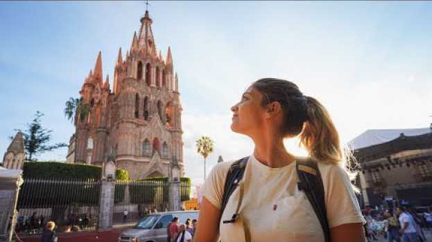 Video La plus belle ville du Mexique?! - San Miguel de Allende em português