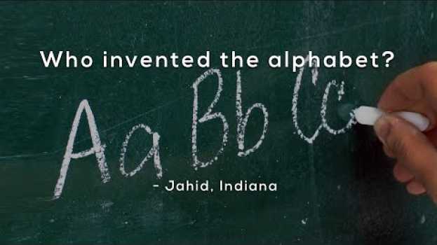 Video Who invented the alphabet?   türkçe