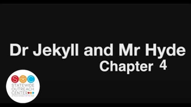Video Dr. Jekyll and Mr. Hyde - Ch4   türkçe