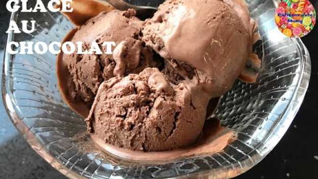 Видео 🍧 GLACE AU CHOCOLAT sans œufs et sans sorbetière 🍧 на русском