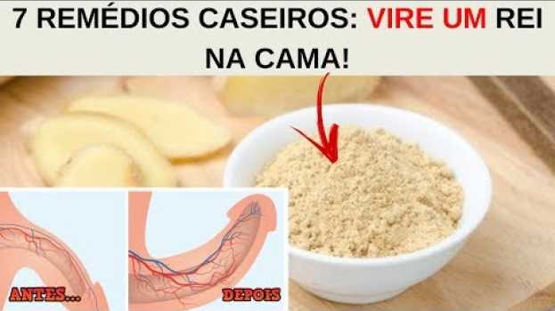 Video 7 Remédios CASEIROS Para Impotência que Você NÃO CONHECIA Veja AQUI! in English