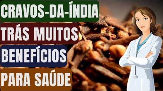 Video Mastigar Cravos da índia Proporciona todos estes Benefícios à Saúde! Até seu Médico vai Recomendar! su italiano