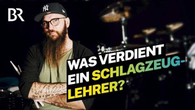 Video Selbstständig mit Musikunterricht: Das verdient ein Schlagzeuglehrer | Lohnt sich das? | BR su italiano