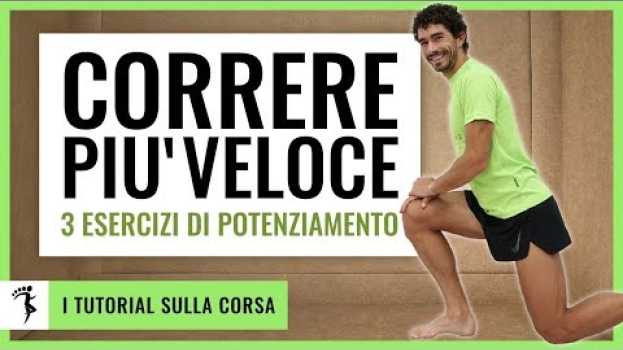Video COME CORRERE PIÙ VELOCE [3 Esercizi di Potenziamento]   türkçe