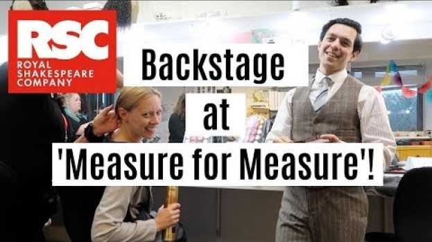 Video The RSC Diaries: Backstage at 'Measure for Measure'! | Theatre vlog | Royal Shakespeare Company em português