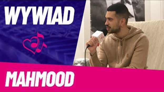 Video Mahmood (Eurowizja 2019): rok temu myślałem, że moja kariera się nie rozpocznie| Wywiad auf Deutsch