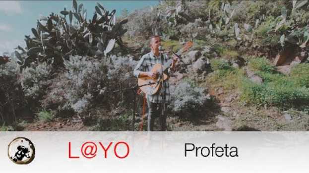 Video L@YO - Profeta (Acústicos Puipana #67) auf Deutsch