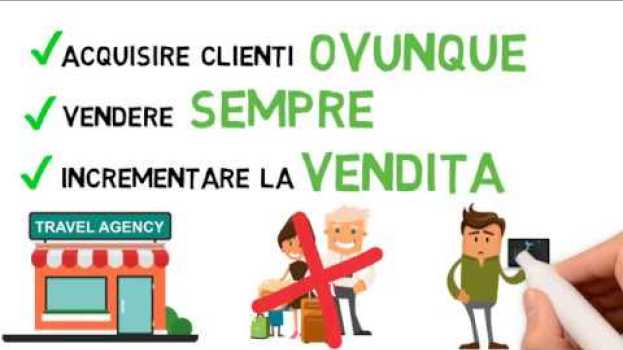 Video Il sistema SAAS n°1 in ITALIA per vendere VIAGGI en español