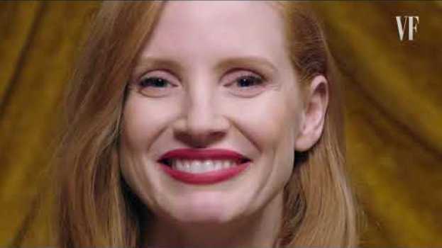 Video Jessica Chastain: Vita da Strega anche nella realtà? | Vanity Fair Italia auf Deutsch