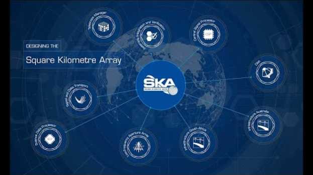 Video SKA ha passato l’esame, ora si pensa alla costruzione   türkçe