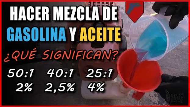 Video Hacer MEZCLA de GASOLINA y ACEITE 🧪 (Motores de 2T) su italiano