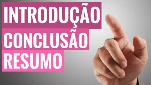 Video Como fazer um TCC passo a passo: Introdução, conclusão e resumo po polsku