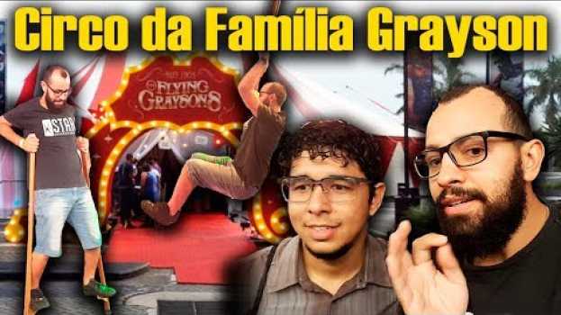 Video COMO FOI A EXPERIÊNCIA NO CIRCO DA FAMÍLIA GRAYSON DA SÉRIE TITANS DA NETFLIX in English