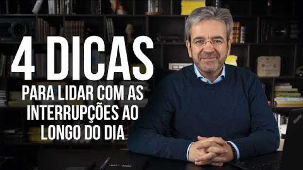 Video 4 Dicas para lidar com as interrupções ao longo do dia - Dicas Rápidas de Produtividade Ep.1 su italiano