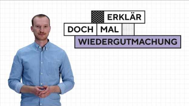 Video Erklär doch mal, Lars - Folge 8: Wiedergutmachung in English