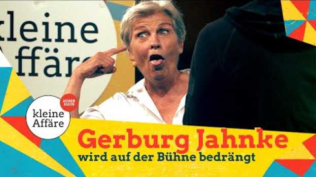 Video Gerburg Jahnke wird auf der Bühne bedrängt / Kleine Affäre außer Haus po polsku