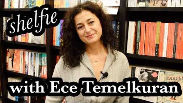 Video Shelfie with Ece Temelkuran en español