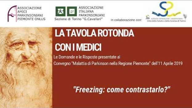 Video Sintomi motori nella Malattia di Parkinson: il Freezing auf Deutsch
