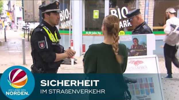 Video Hamburger Polizei will mit neuer Kampagne mehr Sicherheit im Straßenverkehr erreichen   türkçe