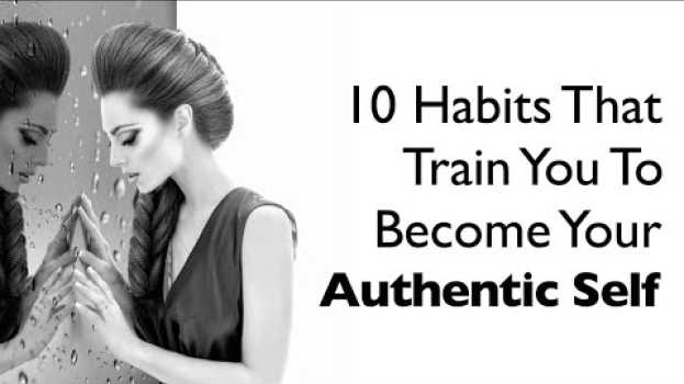Video BE YOUR AUTHENTIC SELF  - 2020 MOTIVATIONAL SPEECH   türkçe