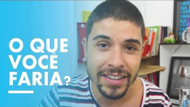 Video VOCÊ QUER NAMORAR MAS A PESSOA NÃO auf Deutsch