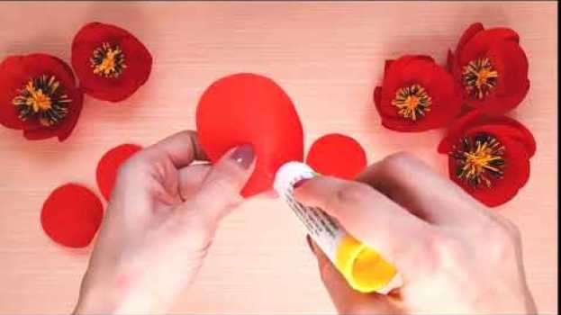 Video Paper flowers DIY - Poppy flower made ​​of paper #DIY || Sochea Creator po polsku