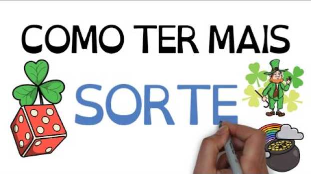 Video Como fazer com que a SORTE ande do seu lado! | Seja Uma Pessoa Melhor en español