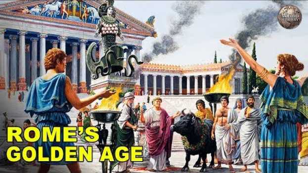 Video What It Was Like To Live In Ancient Rome During Its Golden Age   türkçe