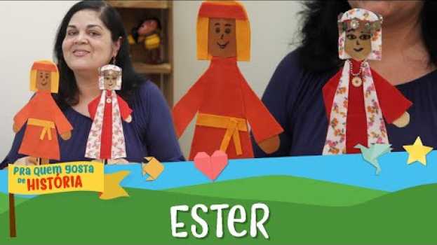 Video Ester | Pra quem gosta de história   türkçe