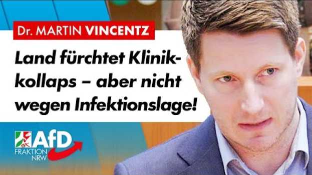 Video Land fürchtet Klinikkollaps – aber nicht wegen „Infektionslage“! – Dr. Martin Vincentz (AfD) en español