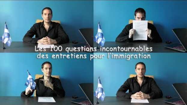 Video 【Immigration au Québec】 Les 100 questions incontournables des entretiens po polsku