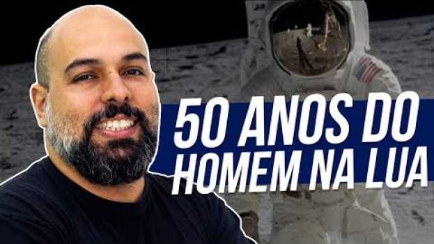 Video 50 ANOS DO HOMEM NA LUA | Prof. Rafael Chaves en español