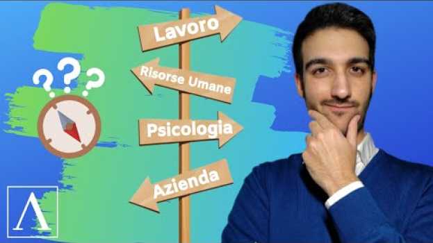 Video Come si diventa Psicologi del Lavoro? - Fare orientamento per il lavoro 🧭 auf Deutsch
