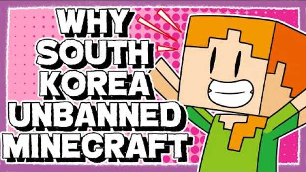 Video How South Korea is Fixing Its Weird Minecraft Law em português