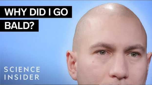 Video Why Some Men Go Bald po polsku